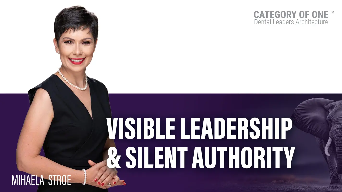 Visible Leadership & Silent Authority